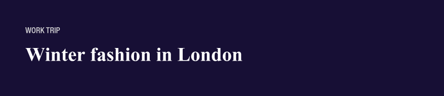 London Fashion Trip Header