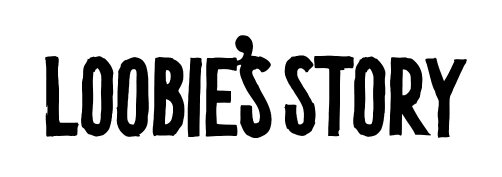Shop loobies story